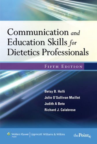 Nutrition Counseling And Education Skills For Dietetics Professionals