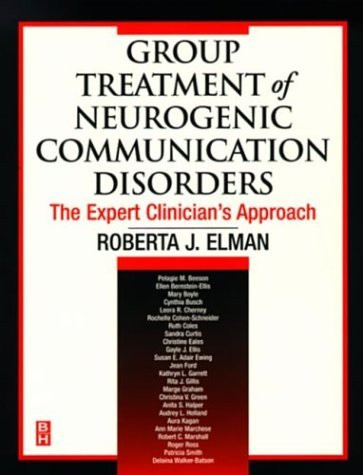 Group Treatment Of Neurogenic Communication Disorders