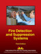 Fire Detection And Suppression Systems