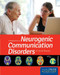 Introduction To Neurogenic Communication Disorders
