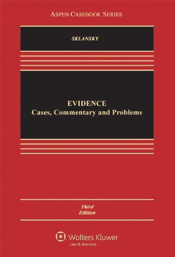 Evidence By David A Sklansky