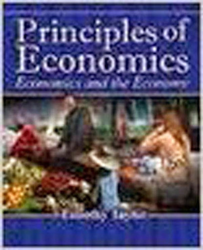 Principles Of Economics Economics And The Economy