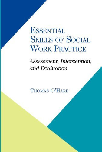 Essential Skills Of Social Work Practice