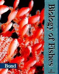 Bond's Biology Of Fishes