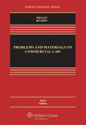 Problems And Materials On Commercial Law