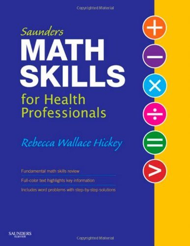 Saunders Math Skills For Health Professionals