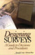 Designing Surveys