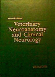 Veterinary Neuroanatomy And Clinical Neurology