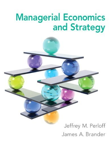 Managerial Economics And Strategy
