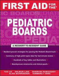 First Aid For The Pediatric Boards