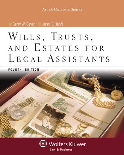 Wills Trusts And Estates For Legal Assistants