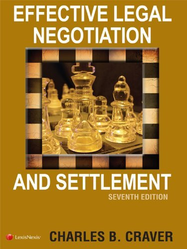 Effective Legal Negotiation And Settlement