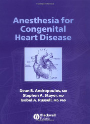 Anesthesia For Congenital Heart Disease