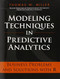 Modeling Techniques In Predictive Analytics