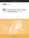 Sas Certification Prep Guide