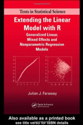 Extending The Linear Model With R