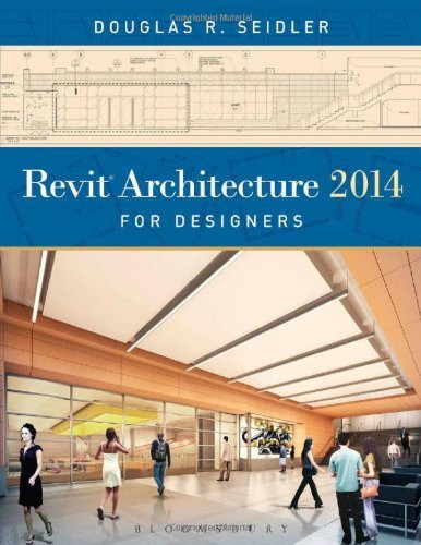 Revit Architecture 2014 For Designers