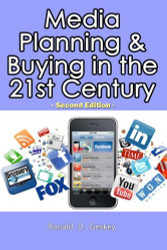 Media Planning And Buying In The 21St Century