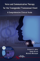 Voice And Communication Therapy For The Transgender/Transsexual Client