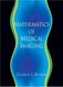 Introduction To The Mathematics Of Medical Imaging