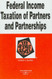 Federal Income Taxation Of Partners And Partnerships In A Nutshell