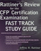 Rattiner's Review For The Cfp Certification Examination Fast Track Study Guide