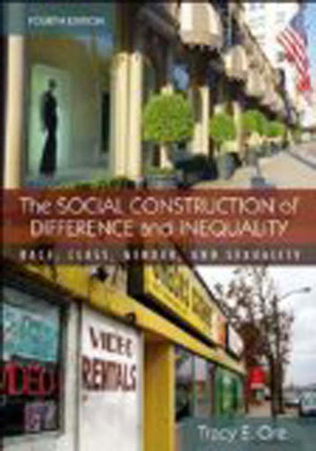 Social Construction Of Difference And Inequality