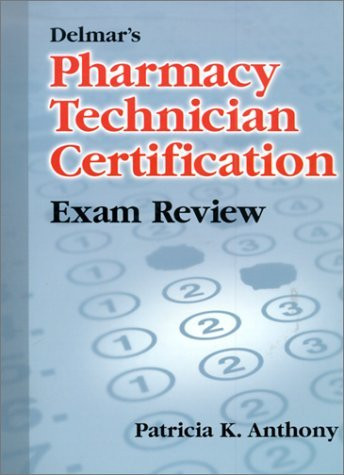 Pharmacy Technician Certification Exam Review