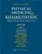 Physical Medicine And Rehabilitation 2 Volume set