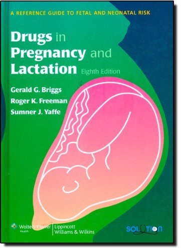 Drugs In Pregnancy And Lactation