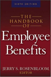 Handbook Of Employee Benefits