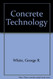 Concrete Technology