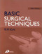 Basic Surgical Techniques