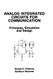 Analog Integrated Circuits For Communication