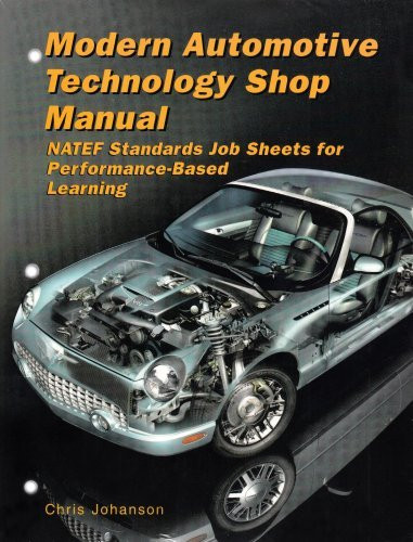 Modern Automotive Technology Shop Manual