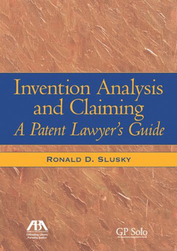 Invention Analysis And Claiming