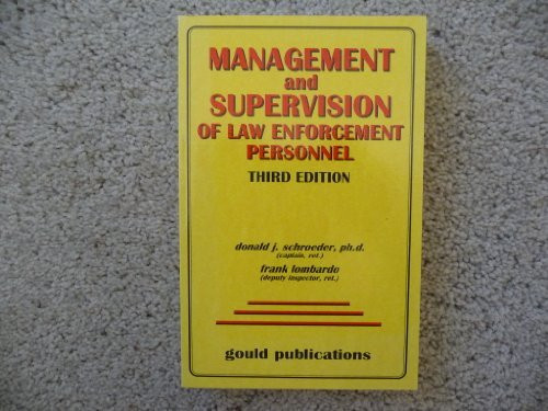 Management And Supervision Of Law Enforcement Personnel