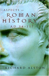 Aspects Of Roman History 31 Bc-Ad 117