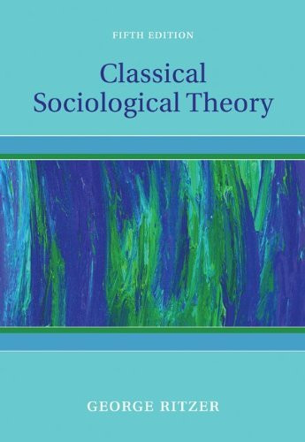 Classical Sociological Theory