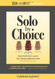 Solo By Choice