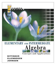Elementary And Intermediate Algebra Concepts And Applications