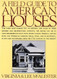 Field Guide To American Houses
