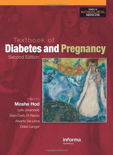 Textbook Of Diabetes And Pregnancy