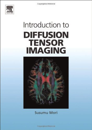 Introduction To Diffusion Tensor Imaging