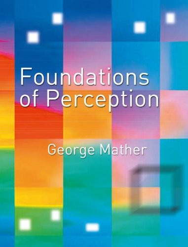 Foundations Of Sensation And Perception