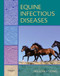 Equine Infectious Diseases
