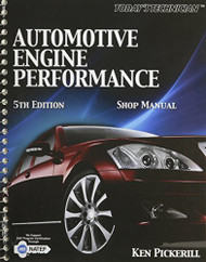 Today's Technician Automotive Engine Performance Shop Manual