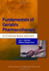 Fundamentals Of Geriatric Pharmacotherapy An Evidence-Based Approach