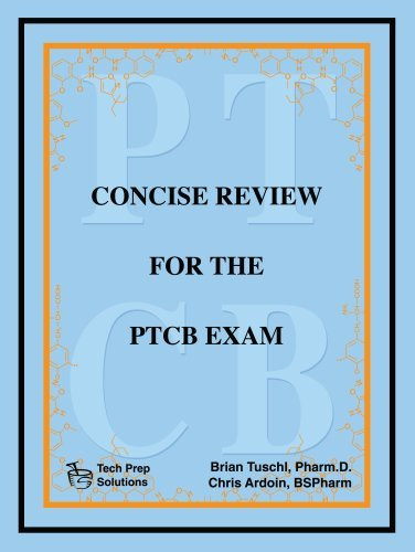 Concise Review For The Ptcb Exam