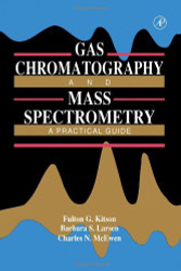 Gas Chromatography And Mass Spectrometry